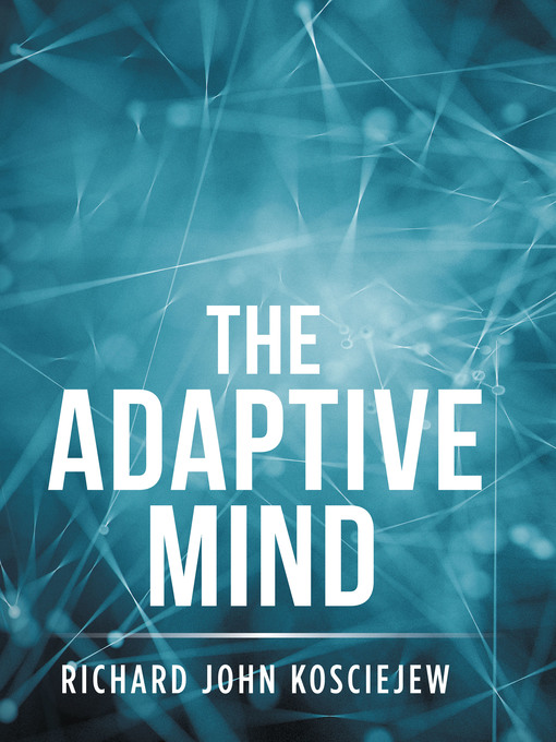 Upplýsingar um The Adaptive Mind eftir Richard John Kosciejew - Biðlisti